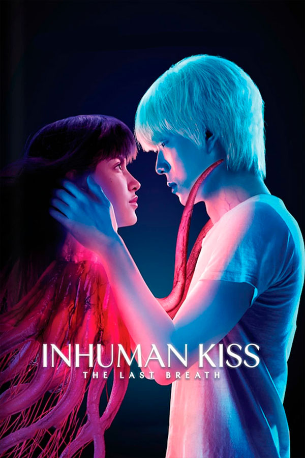 Inhuman Kiss: The Last Breath